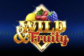 Wild and Fruity