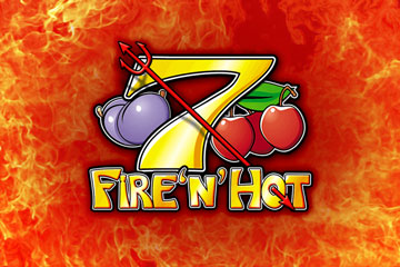 Fire 'n' Hot T'n'P