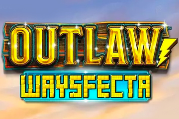 Outlaw Waysfecta