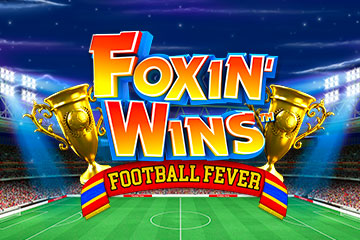FoXin' Wins Football Fever