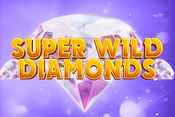 Super Wild Diamonds