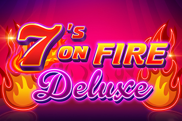 7s on Fire Deluxe