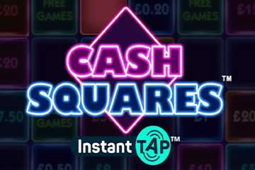 Cash Squares Instant Tap